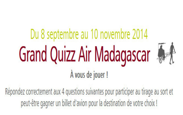 Lire la suite à propos de l’article Pleins feux sur le Grand Quizz Air Madagascar